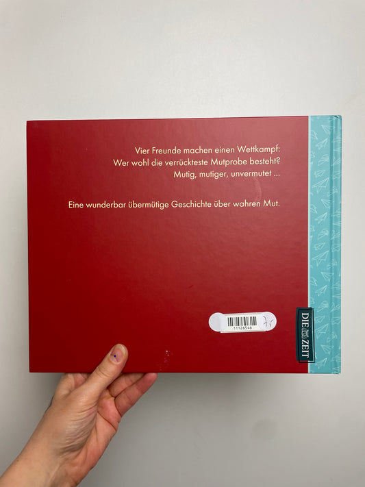 mutig, mutig • die zeit