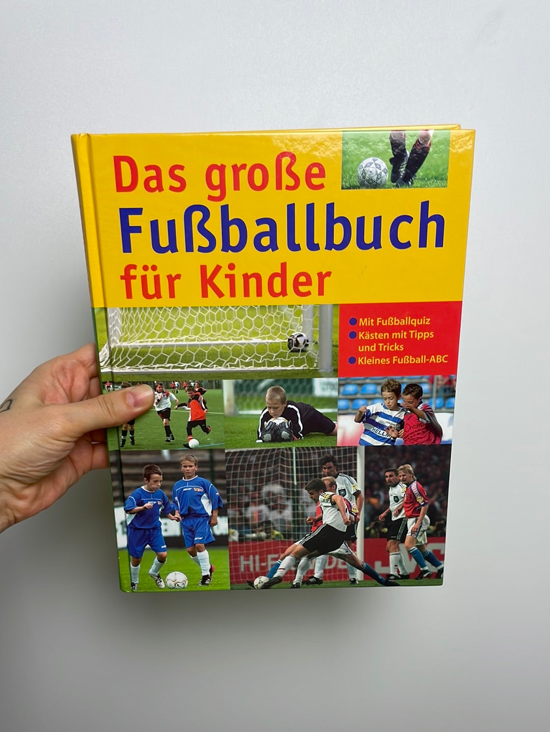 Das große Fussballbuch für Kinder - -