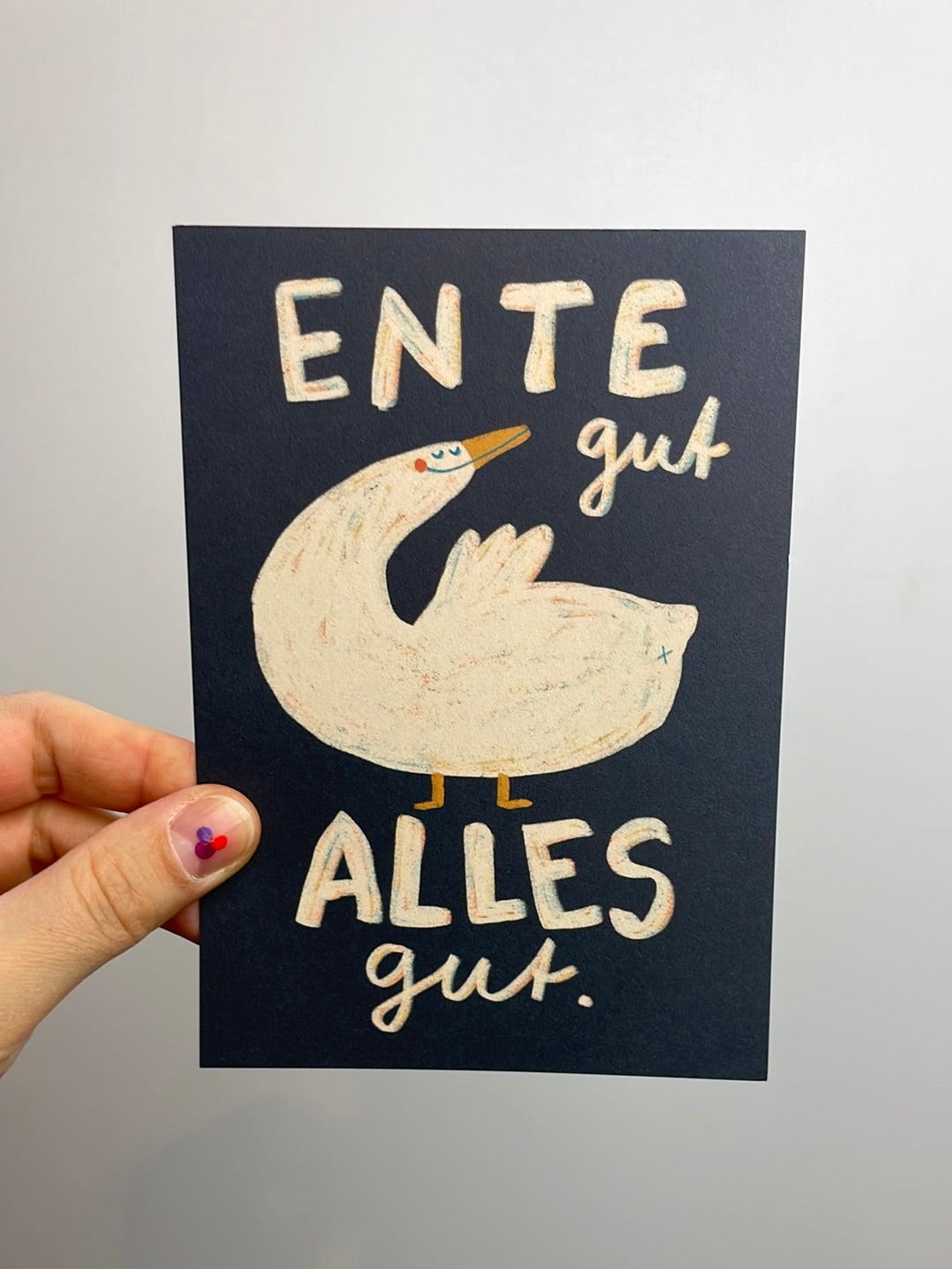 ENTE gut ALLES gut • Postkarte