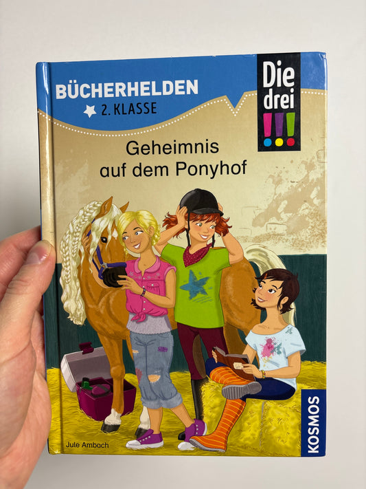 Geheimnis auf dem Ponyhof • Die drei !!!