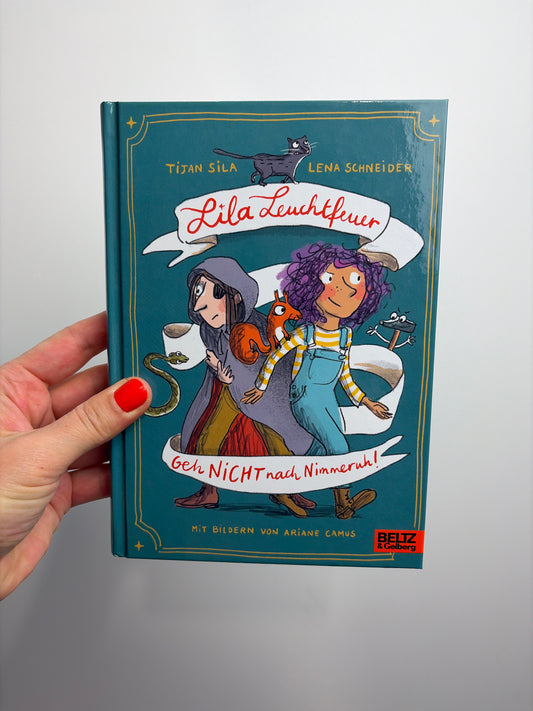 BUCH • LILA LEUCHTFEUER - GEH NICHT NACH NIMMERUH! • BELTZ & GELBERG