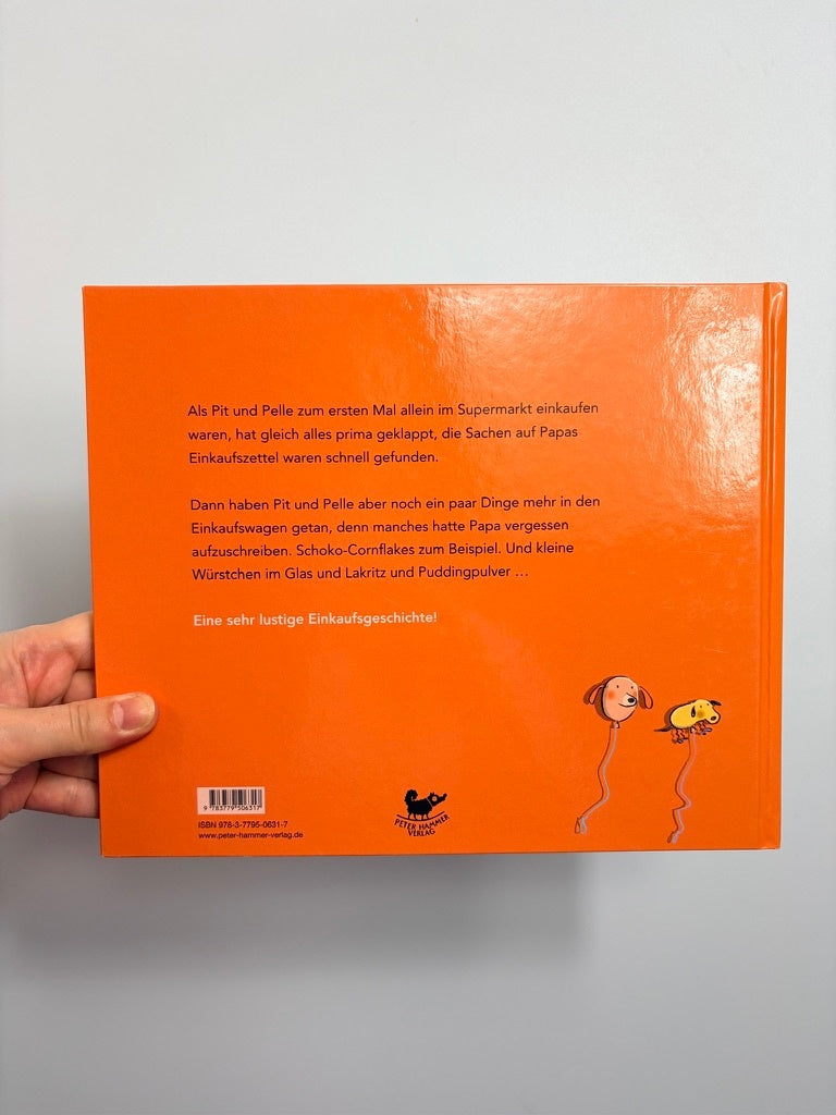 PIT & PELLE GEHEN EINKAUFEN • PETER HAMMER VERLAG