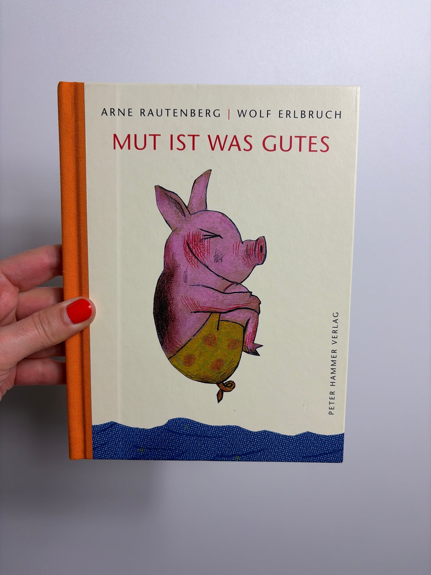 BUCH • MUT IST WAS GUTES • PETER HAMMER VERLAG
