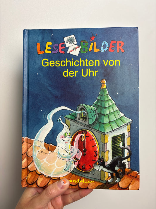 Lesebilder • Geschichten von der Uhr • gondolino