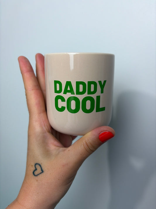 KERAMIKBECHER • DADDY COOL