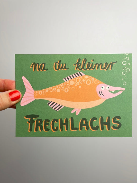 Na Du kleiner Frechlachs • Postkarte