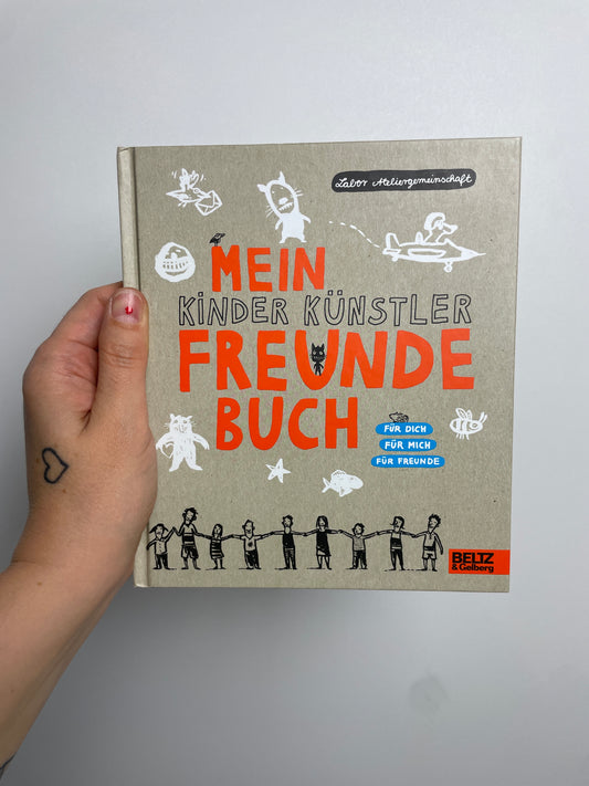 Mein Kinder Künstler Freunde Buch • beltz & gelberg