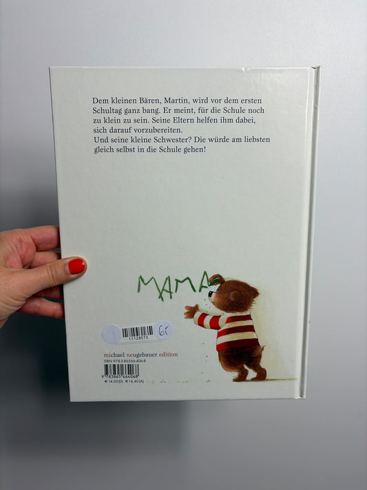 BUCH • BALD IST MEIN ERSTER SCHULTAG • MINEDITION