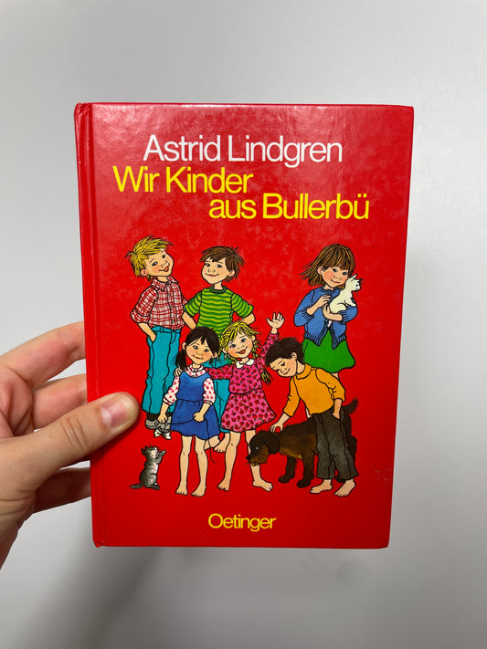 Wir Kinder von Bullerbü • oetinger